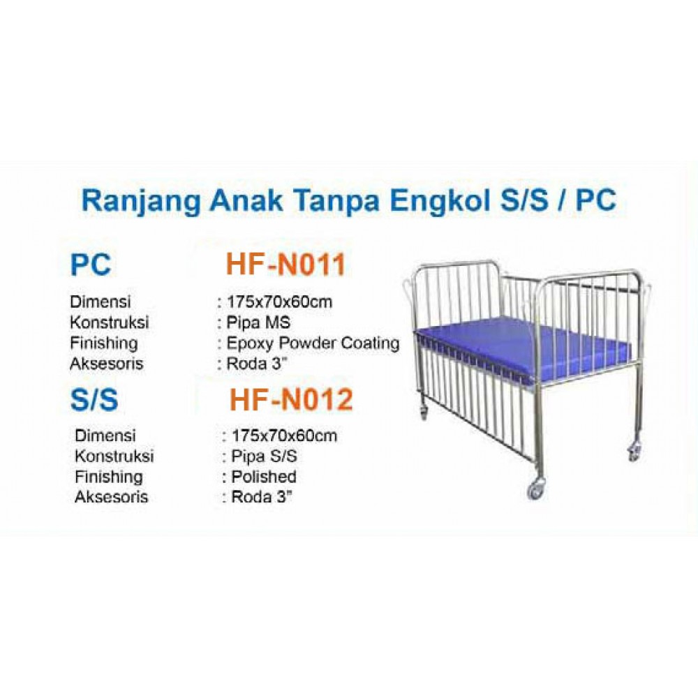 Brancard Ranjang Anak Tanpa Engkol Bahan Stainless Steel