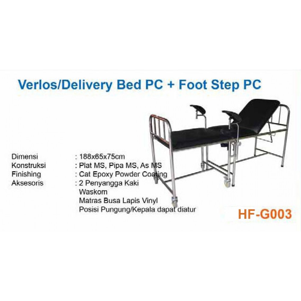 Verlos Delivery Bed Bahan Besi dengan Foot Step
